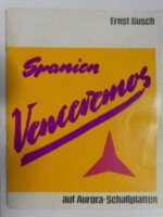 Ernst Busch, Venceremos. 10 inch and 24 page booklet with photos. Aurora, GDR, 1967.