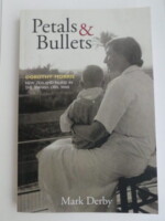 Petals and Bullets (2015) by Mark Derby, Story of New Zealand nurse Dorothy Morris in Spain and elsewhere.